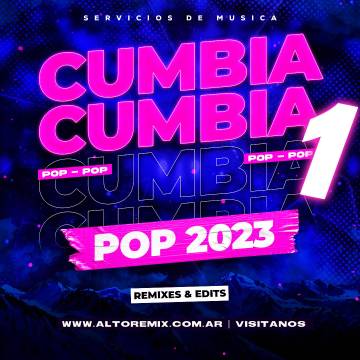 Cumbias Pop Remix - Vol. 1 (2023) - Descarga Directa