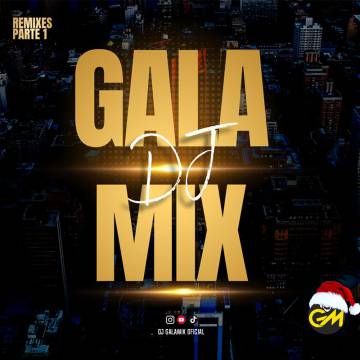 Dj Galamix - Remixes 139 - Parte 1 - Descarga Directa