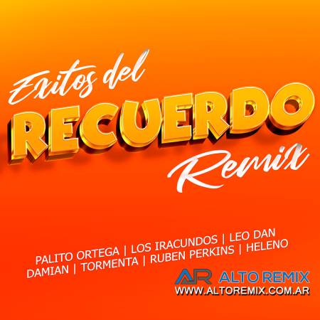Exitos del Recuerdo Remix - Descarga Directa