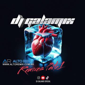 Dj Galamix - Remixes 141 - Parte 1 - Descarga Directa