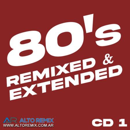 80's Remixed & Extended - CD 1 - Descarga Directa