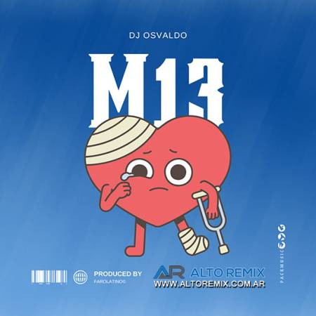 Dj Osvaldo - Remixes M13 - Descargar Gratis
