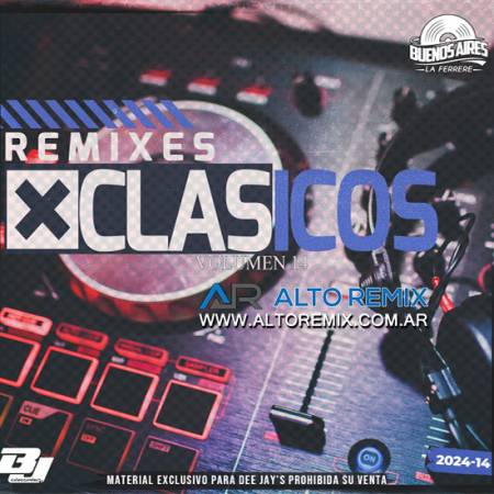 Bs As La Ferrere - Remixes Clasicos  Vol. 14 (2024) - Descargar Gratis