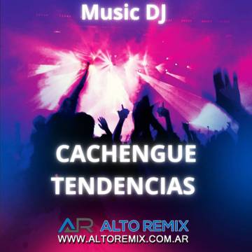 Cachengue Tendencias (2024) - Descargar Gratis