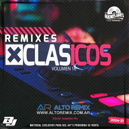 Bs As La Ferrere - Remixes Clasicos - Vol 16 (2024) - Descargar Gratis
