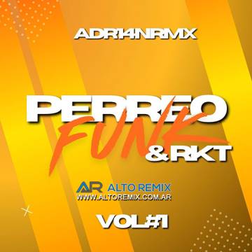 Adr14nRMX - Perreo Funk & RKT Vol 1 (2025) - Descargar Gratis