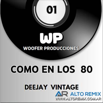Deejay Vintage - Como en los 80 Vol 1 - Descargar Gratis