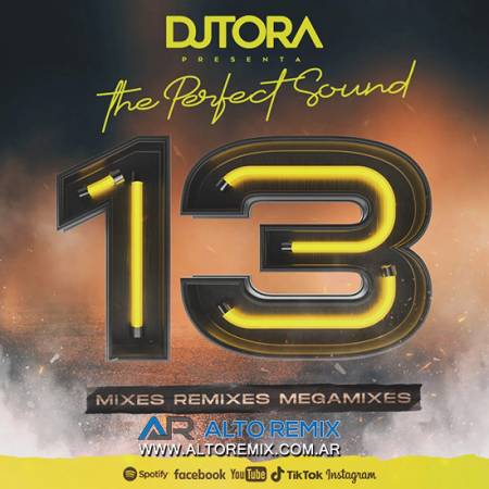 Dj Tora - The Perfect Sound Vol 13 (2025) - Descargar Gratis