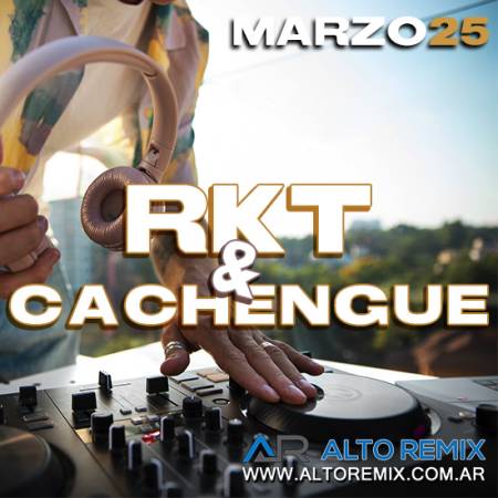 RKT y Cachengue Marzo (2025) - Descargar Gratis