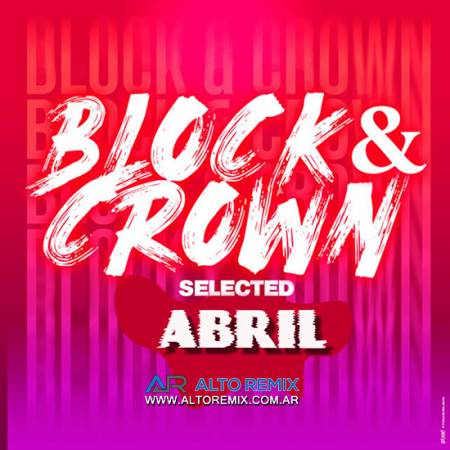 Block And Crown - Abril (2025) - Descargar Gratis