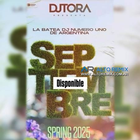 Dj Tora - Batea Septiembre (2025) - Descargar Gratis