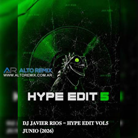 Dj Javier Rios - Hype Edit Vol 05 (2026) - Descargar Gratis