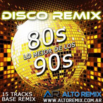Disco Remix - Lo Mejor de los 80 y 90 - Descarga Directa