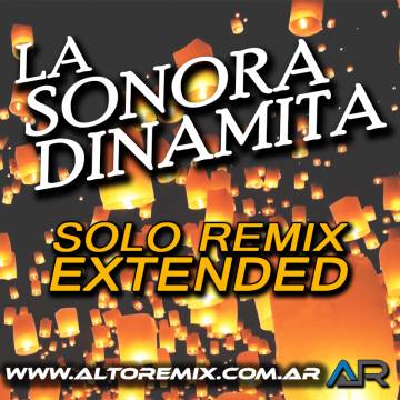 La Sonora Dinamita - Cd Remix Solo para Djs - Descarga Directa