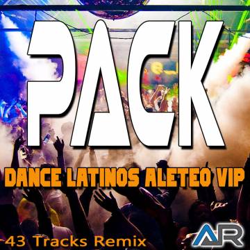 Pack Dance Latinos Aleteo Vip - Parte 1 - Descarga Directa