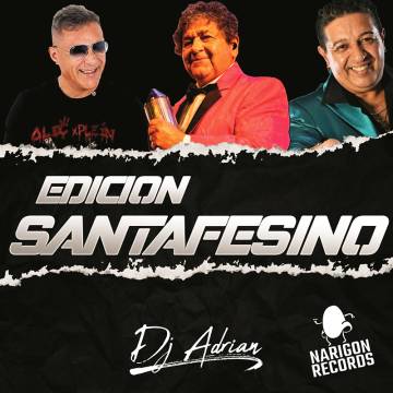 Edición Santafesinos - Dj Adrian - Descarga Directa