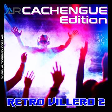 Cachengue Edition - Retro Villeros 2 - Descarga Directa