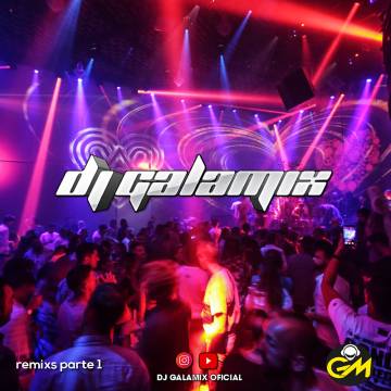 Dj Galamix - Disco 1 - Remixes Vol. 129 - Descarga Directa