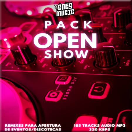 Pack Open Show - Selected By Dj Snes (2022) - Descarga Directa