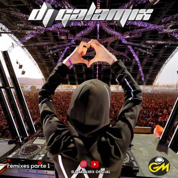 Dj Galamix - Disco 1 - Remixes Vol. 133 - Descarga Directa
