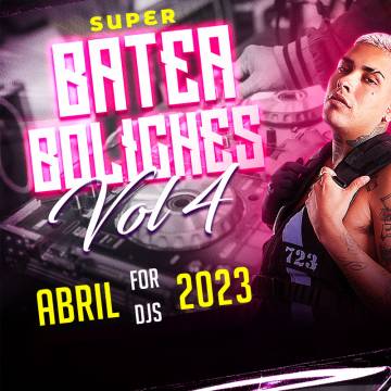 Super Batea para Boliches - Abril (2023) - Descarga Directa