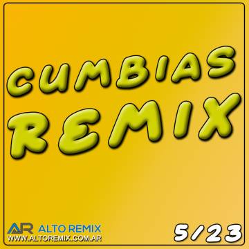 Cumbias Remix - Mayo (2023) - Descarga Directa