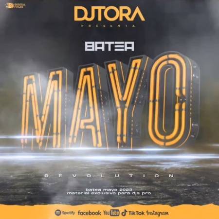 Dj Tora - Batea Mayo (2023) - Descarga Directa