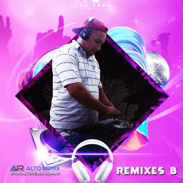 Dj Pega - Remixes B - Descarga Directa